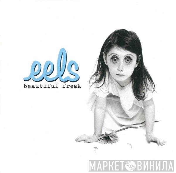 Eels  - Beautiful Freak
