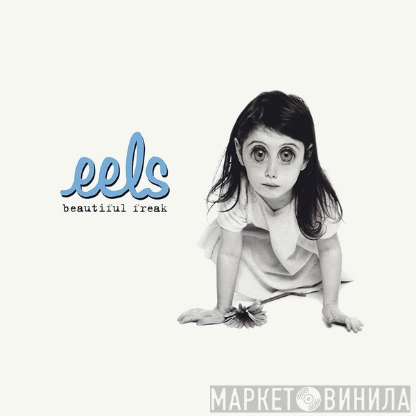 Eels  - Beautiful Freak