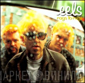 Eels  - Rags To Rags