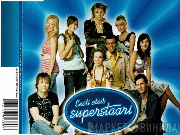 Eesti Otsib Superstaari - Eesti Otsib Superstaari