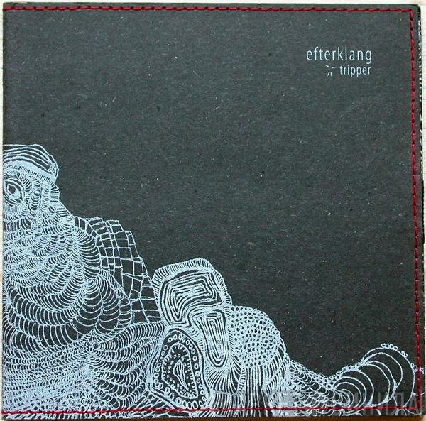 Efterklang  - Tripper