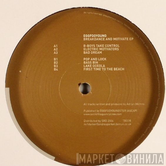 Eggfooyoung - Breakdance And Motivate EP