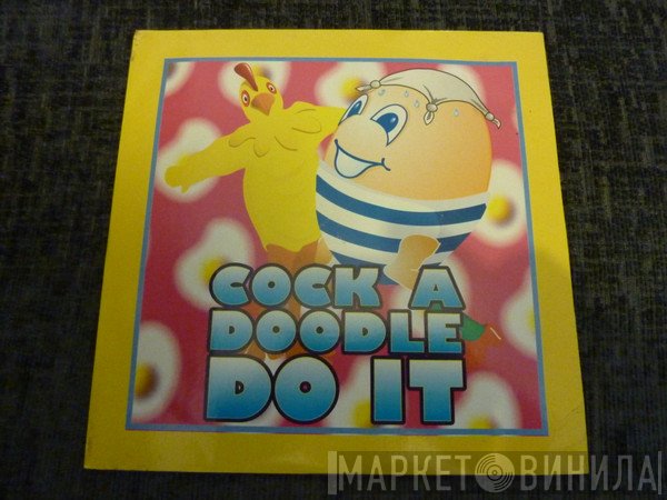 Eggs On Legs  - Cock A Doodle Do It