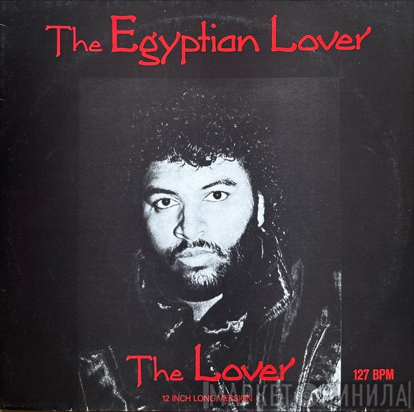 Egyptian Lover - The Lover (12 Inch Long Version)
