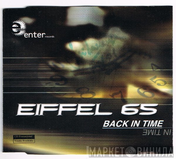 Eiffel 65  - Back In Time