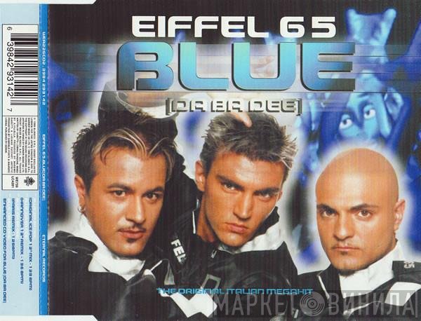 Eiffel 65 - Blue (Da Ba Dee)