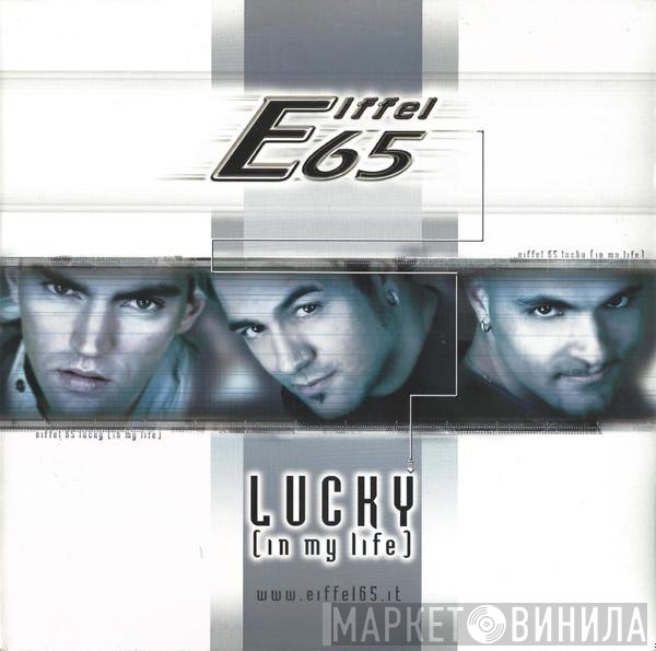 Eiffel 65  - Lucky (In My Life)