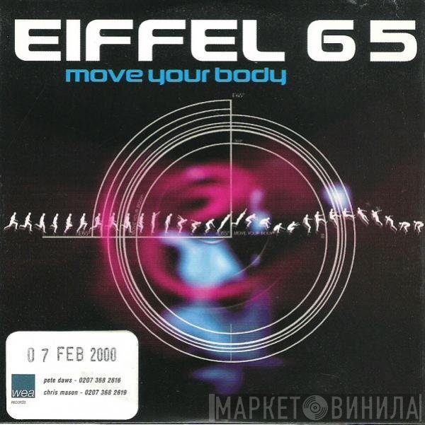 Eiffel 65  - Move Your Body