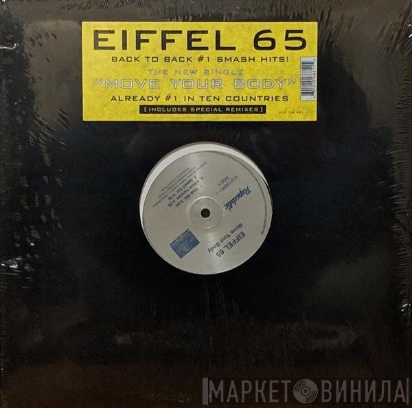 Eiffel 65  - Move Your Body