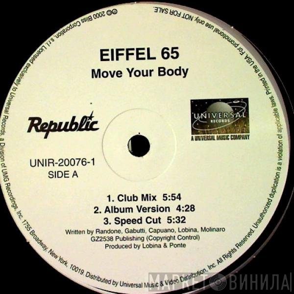 Eiffel 65  - Move Your Body