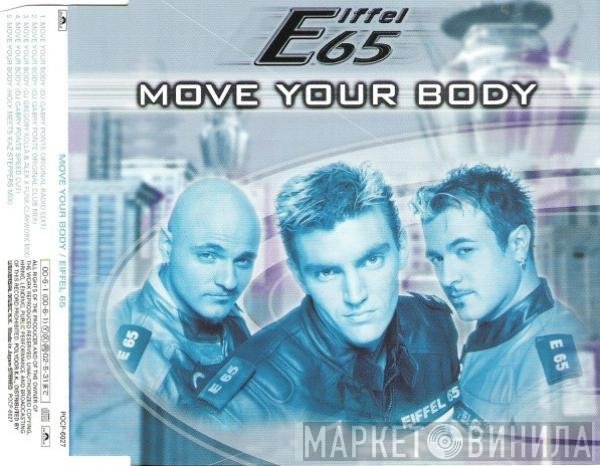 Eiffel 65  - Move Your Body
