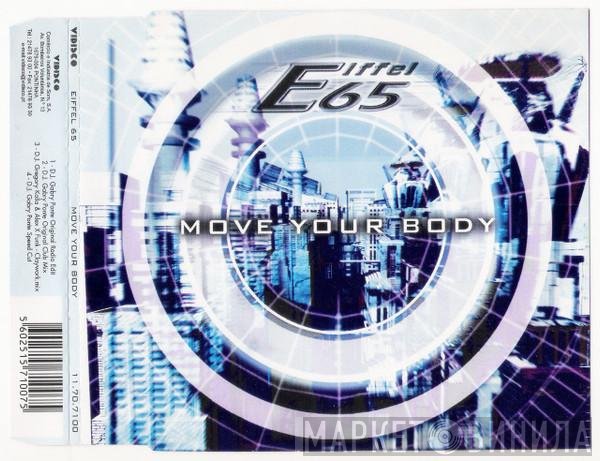 Eiffel 65  - Move Your Body