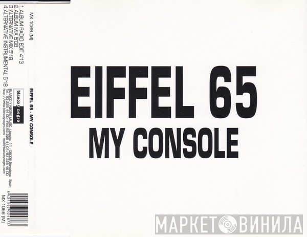 Eiffel 65  - My Console