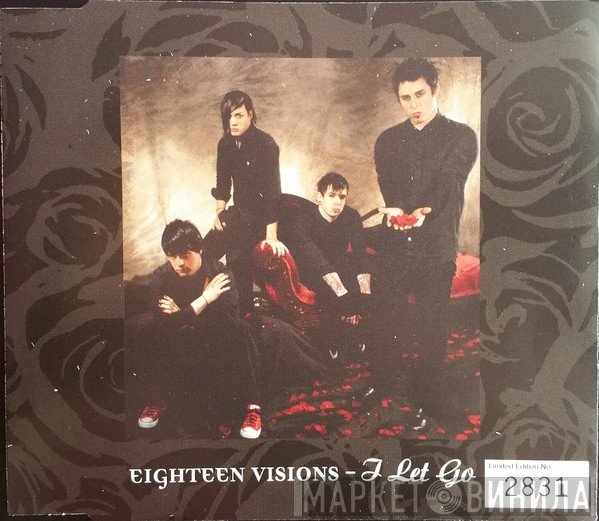 Eighteen Visions - I Let Go