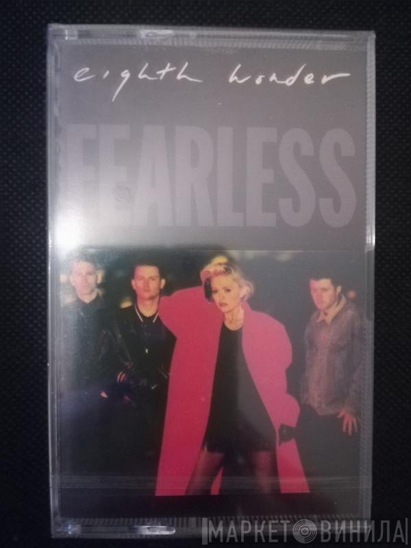 Eighth Wonder  - Fearless