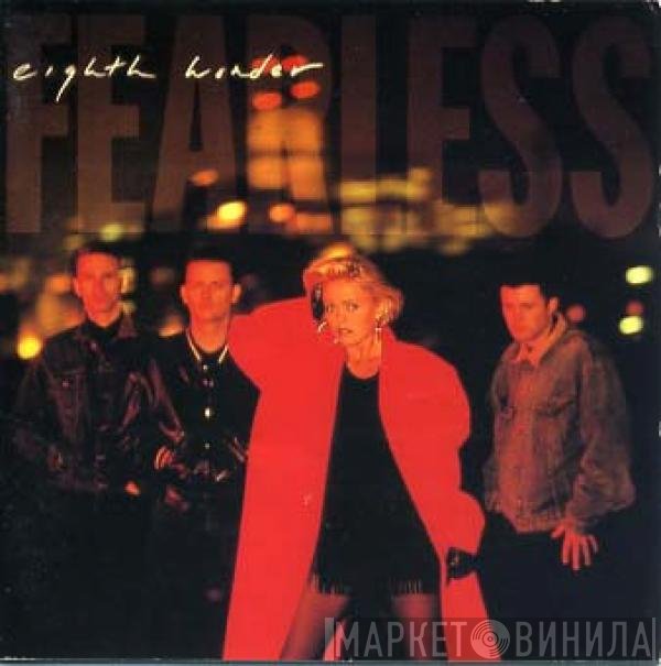 Eighth Wonder  - Fearless