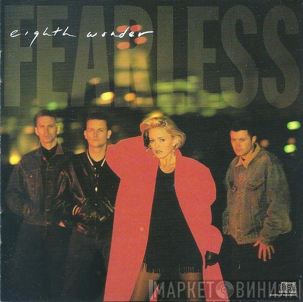 Eighth Wonder  - Fearless
