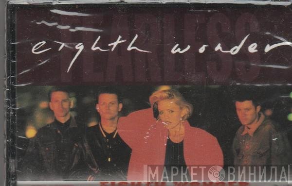 Eighth Wonder  - Fearless