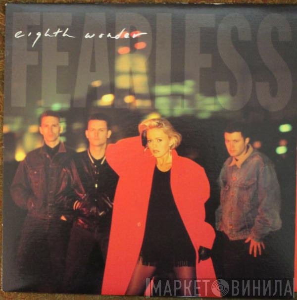 Eighth Wonder  - Fearless