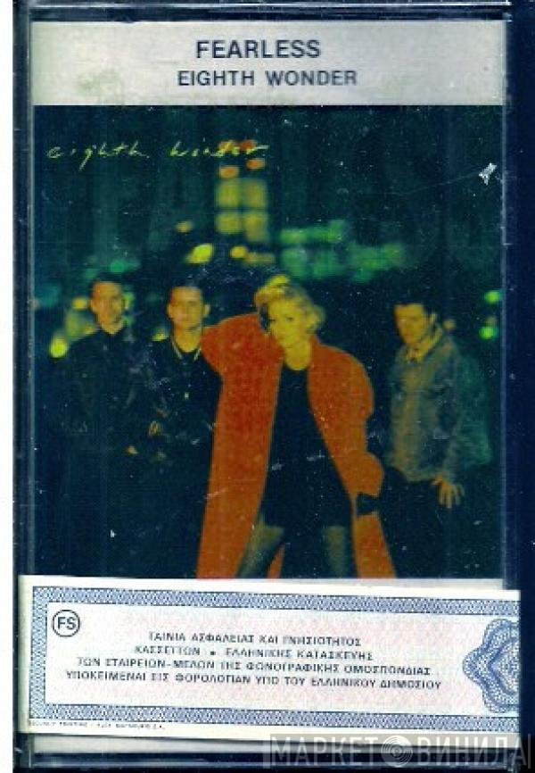 Eighth Wonder  - Fearless
