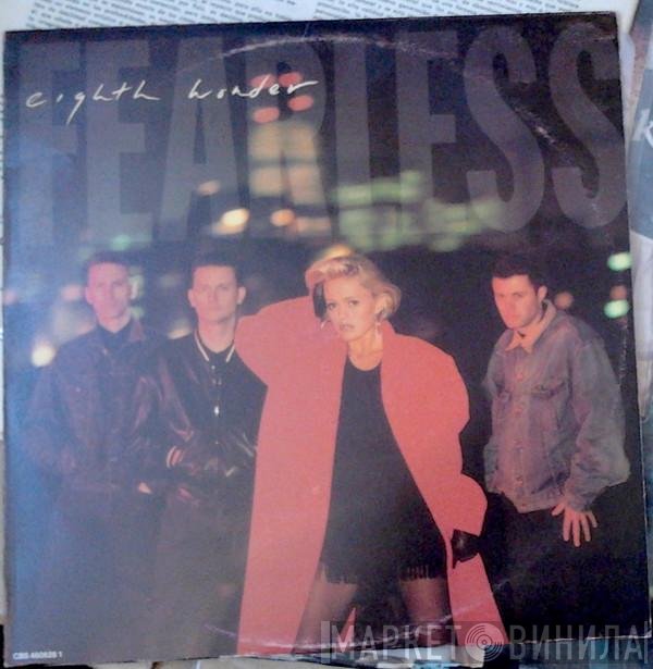 Eighth Wonder  - Fearless