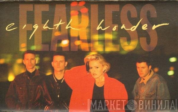 Eighth Wonder  - Fearless