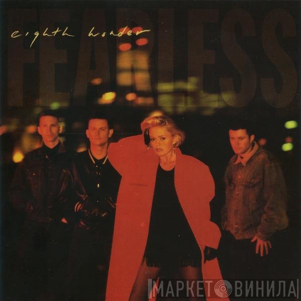 Eighth Wonder  - Fearless