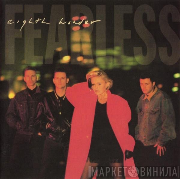 Eighth Wonder  - Fearless