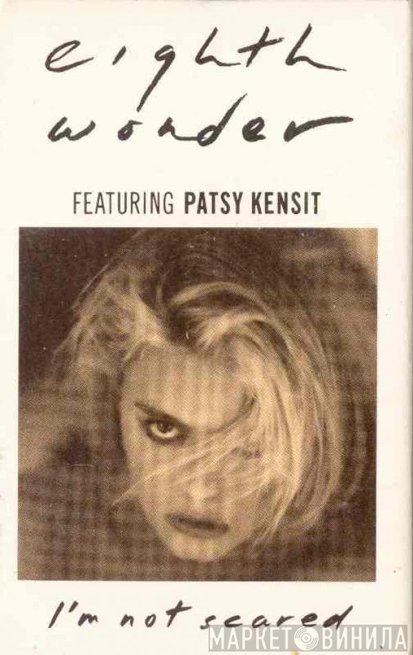 Eighth Wonder Featuring Patsy Kensit  - I'm Not Scared