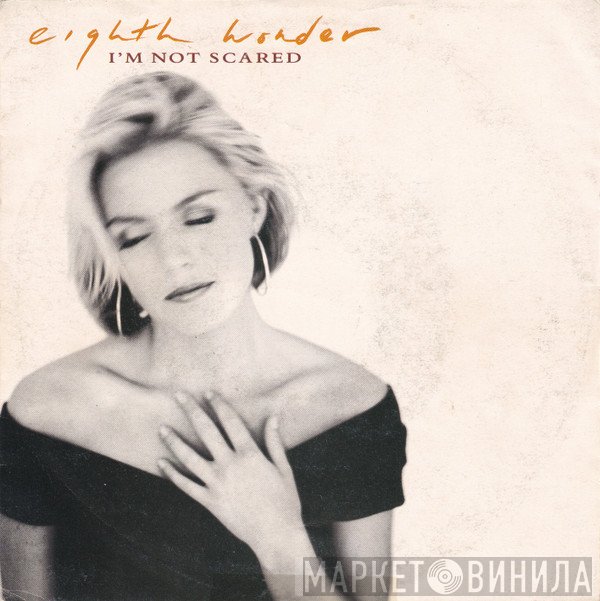 Eighth Wonder  - I'm Not Scared