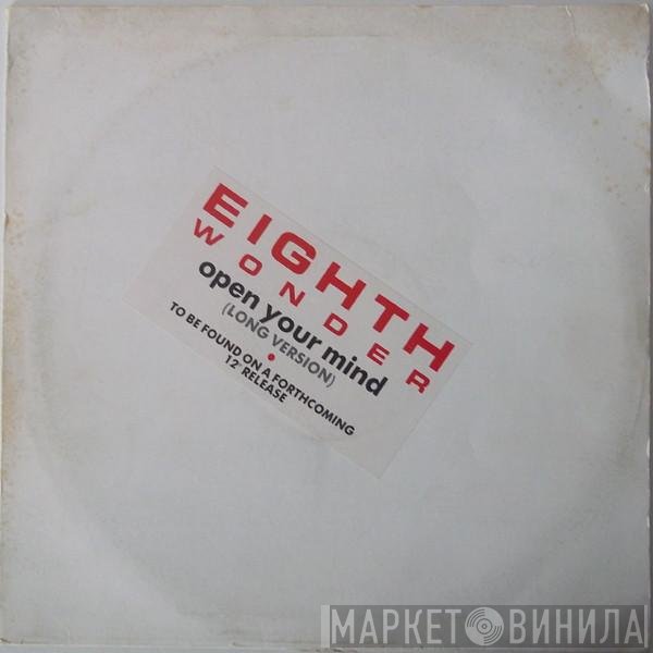 Eighth Wonder - Open Your Mind (Long Version)