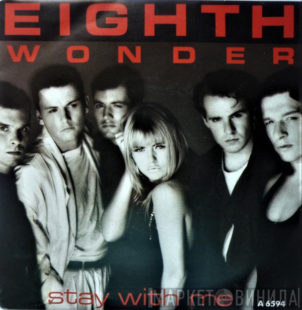 Eighth Wonder  - Stay With Me