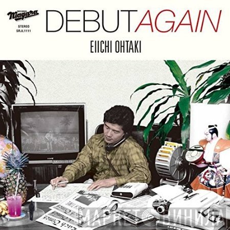 Eiichi Ohtaki  - Debut Again