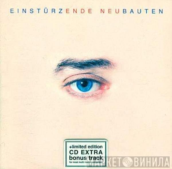 Einstürzende Neubauten  - Ende Neu