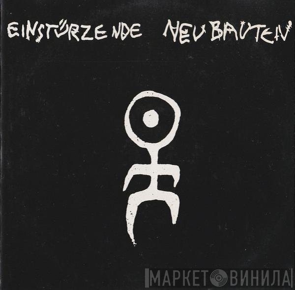 Einstürzende Neubauten  - Kollaps