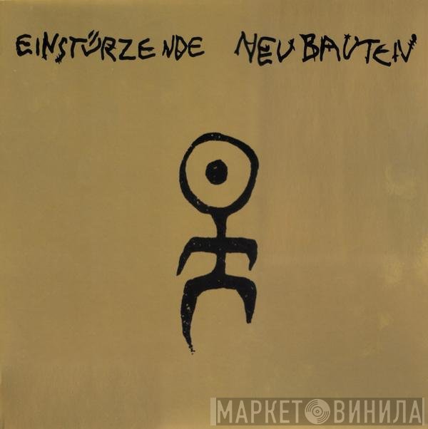 Einstürzende Neubauten  - Kollaps