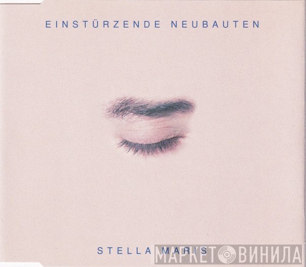 Einstürzende Neubauten - Stella Maris