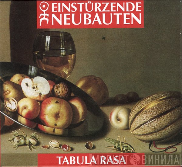 Einstürzende Neubauten  - Tabula Rasa