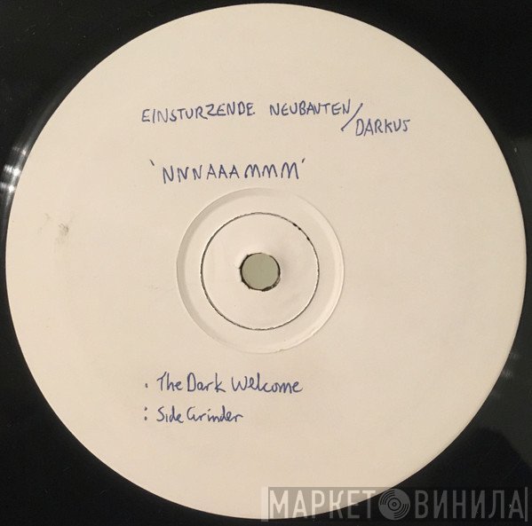 Einstürzende Neubauten - The NNNAAAMMM Remixes By Darkus