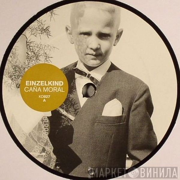 Einzelkind - Caña Moral