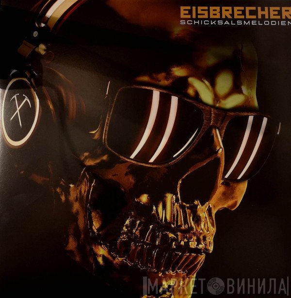 Eisbrecher - Schicksalsmelodien