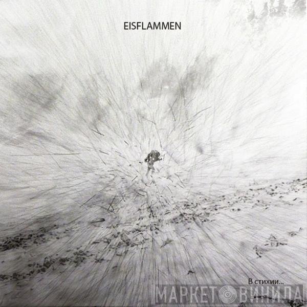 Eisflammen - In the Element ...
