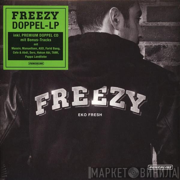 Eko Fresh  - Freezy