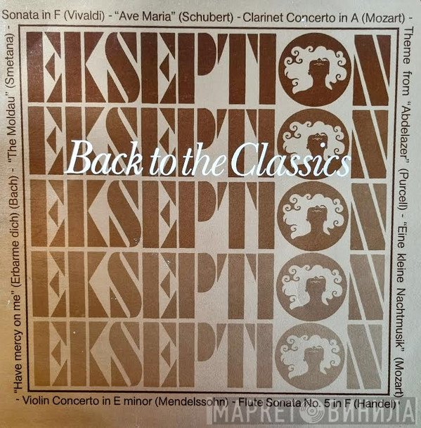 Ekseption  - Back To The Classics