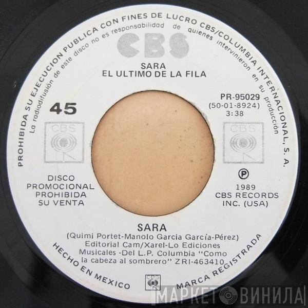 El Último De La Fila  - Sara