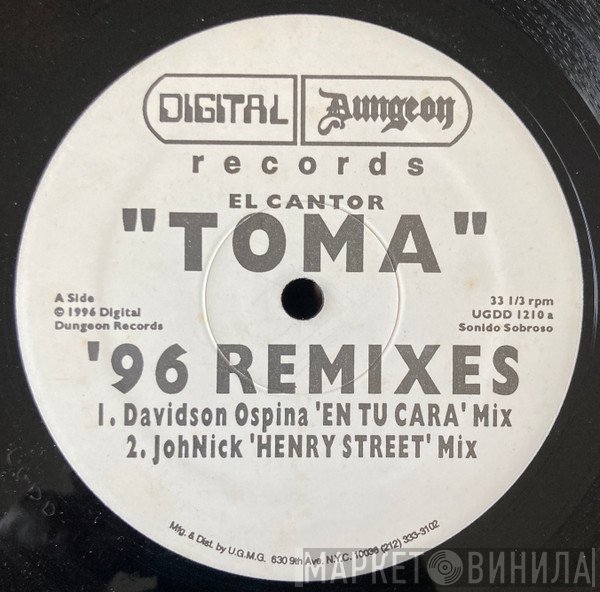 El Cantor - Toma '96 Remixes