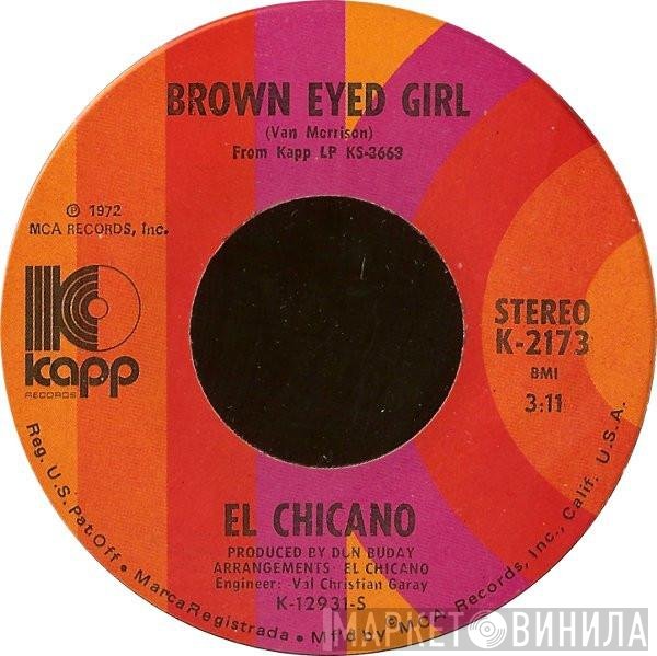 El Chicano - Brown Eyed Girl / Mas Zacate
