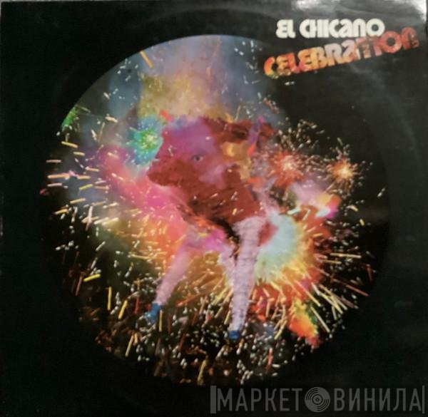 El Chicano - Celebration