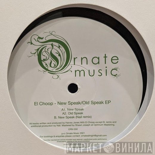 El Choop - New Speak / Old Speak EP