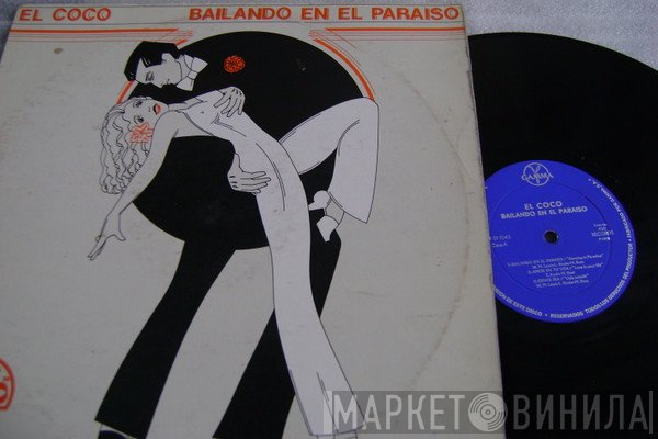 El Coco  - Dancing In Paradise